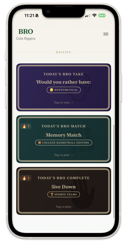 iPhone showing daily games — Bro Take, Bro Match, Bro Complete